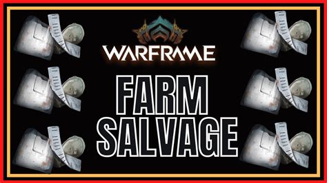 warframe scrap|Warframe 2022 Farm Salvage .